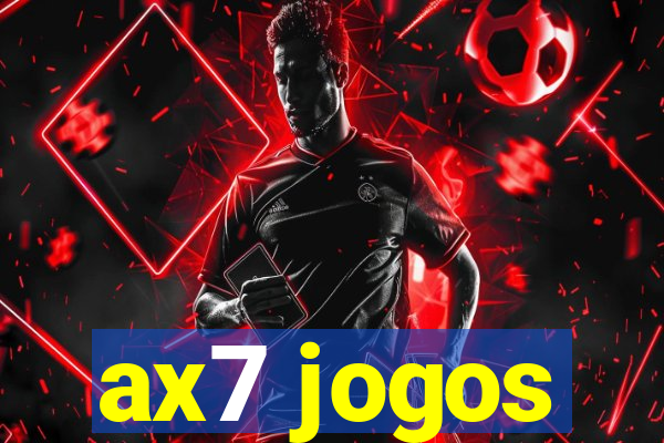 ax7 jogos